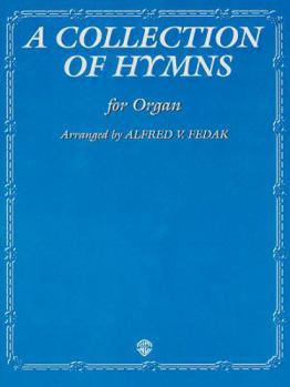 Paperback A Collection of Hymns: For Organ Book