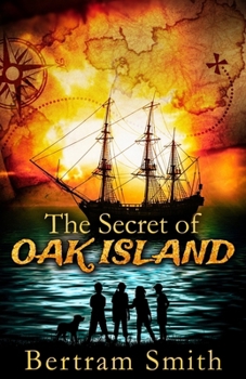 Paperback The Secret of OAK ISLAND: A juvenile mystery adventure Book