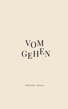 Paperback Vom Gehen [German] Book