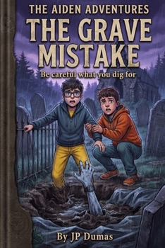 The Grave Mistake