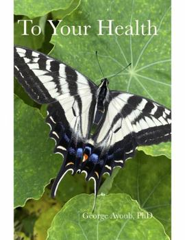 Paperback To Your Health Book