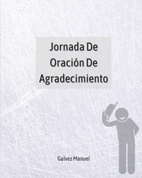 Jornada De Oración De Agradecimiento