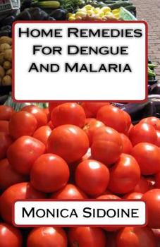 Paperback Home Remedies For Dengue And Malaria Book
