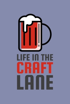 Life in the Craft Lane: Blank Lined Journal | Office Notebook | Writing Creativity | Meeting Notes