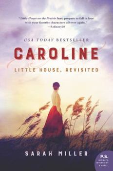 Caroline: Little House, Revisited