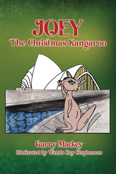 Paperback Joey the Christmas Kangaroo Book