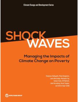 Paperback Shock Waves: Managing the Impacts of Climate Change on Poverty Book