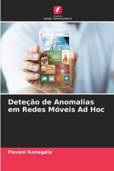 Paperback Deteção de Anomalias em Redes Móveis Ad Hoc [Portuguese] Book