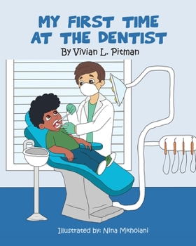 Paperback My First Time at the Dentist [Large Print] Book