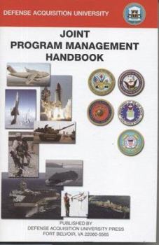 Paperback Joint Program Management Handbook, July 2004 Book
