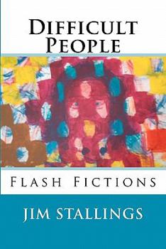 Paperback Difficult People: Flash Fictions Book