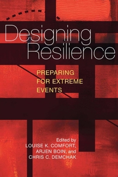 Paperback Designing Resilience: Preparing for Extreme Events Book