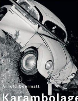 Hardcover Arnold Odermatt: Karambolage [French] Book