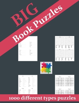 Big Book Puzzles: Big Puzzlebook with wordsearch, wordscramble, number search,sudoku and cryptogram for Seniors, Adults and all other Puzzle Fans