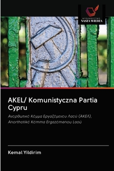 Paperback AKEL/ Komunistyczna Partia Cypru [Polish] Book