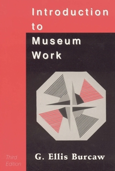 Paperback Introduction to Museum Work Book