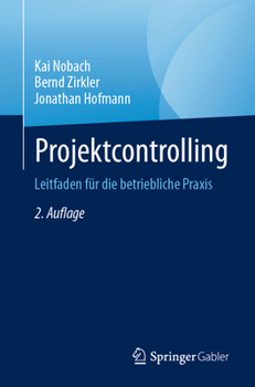 Paperback Projektcontrolling: Leitfaden Für Die Betriebliche PRAXIS [German] Book