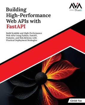 Paperback Building High-Performance Web APIs with FastAPI Book