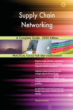 Paperback Supply Chain Networking A Complete Guide - 2020 Edition Book
