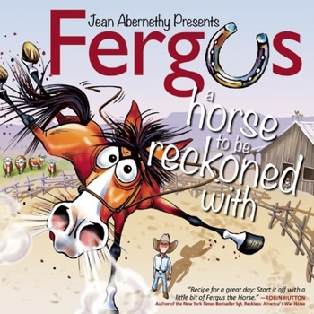 Hardcover Fergus: A Horse to Be Reckoned with Book