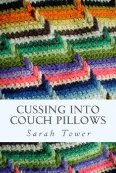 Paperback Cussing Into Couch Pillows Book