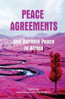 Paperback Peace Agreements and Durable Peace in Africa Book