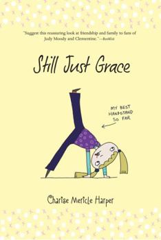 Still Just Grace - Book #2 of the Just Grace