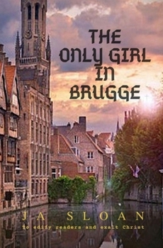Paperback The Only Girl in Brugge Book