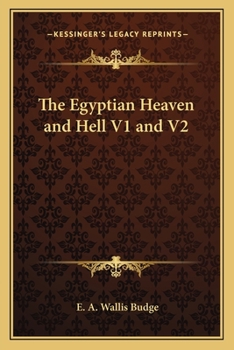 Paperback The Egyptian Heaven and Hell V1 and V2 Book