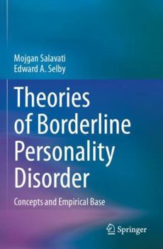 Paperback Theories of Borderline Personality Disorder: Concepts and Empirical Base Book