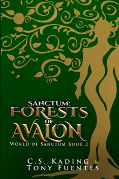 Paperback Sanctum: Forests of Avalon Book