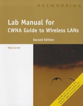 Paperback CWNA Guide to Wireless LANs, Lab Manual [With CDROM] Book