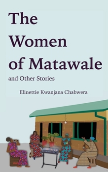 Paperback The Women of Matawale and Other Stories Book