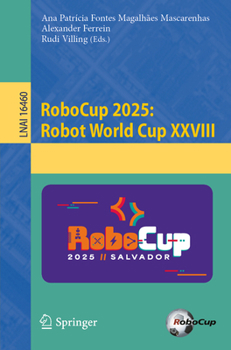 Paperback Robocup 2025: Robot World Cup XXVIII Book
