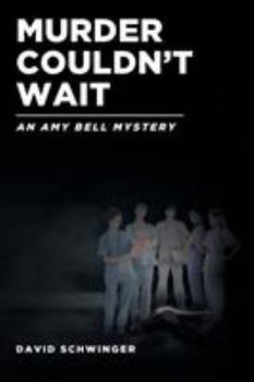 Paperback Murder Couldn't Wait: An Amy Bell Mystery Book