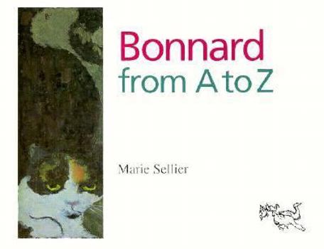 Hardcover Bonnard from A to Z Book