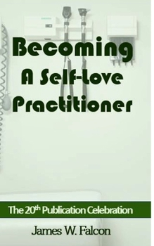 Paperback Becoming A Self-Love Practitioner Book