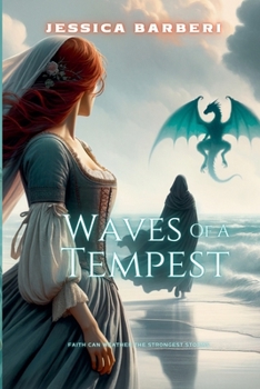 Waves of a Tempest (Fires of an Empire Saga)