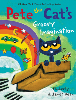 Library Binding Pete the Cat's Groovy Imagination Book