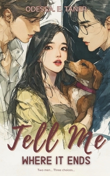 Paperback Tell Me Where It Ends Book