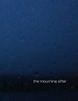 Paperback The mourning after Book