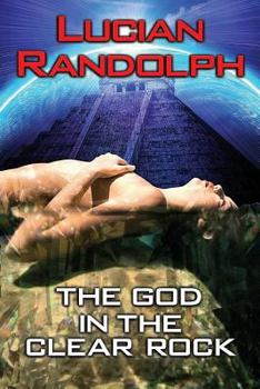 Paperback The God in the Clear Rock Book