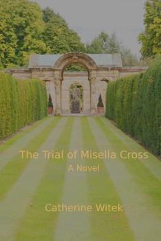 Paperback The Trial of Misella Cross Book