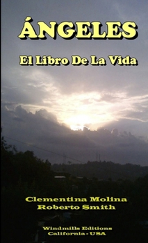 Paperback Ángeles - El Libro De La Vida [Spanish] Book