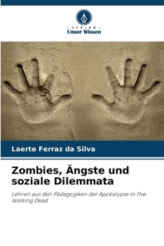 Paperback Zombies, Ängste und soziale Dilemmata [German] Book