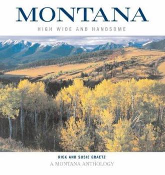 Hardcover Montana: High, Wide, and Handsome Book