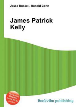 James Patrick Kelly
