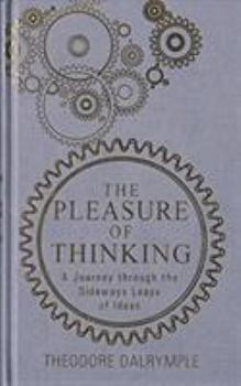 Paperback The Pleasure of Thinking Book