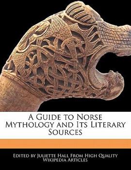 Paperback A Guide to Norse Mythology and Its Literary Sources Book