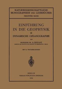 Paperback Einführung in Die Geophysik: III Dynamische Ozeanographie [German] Book